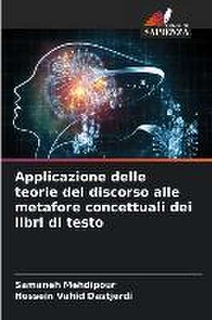 Applicazione delle teorie del discorso alle metafore concettuali dei libri di testo de Samaneh Mehdipour