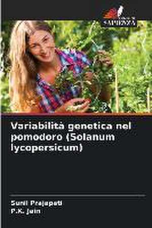 Variabilità genetica nel pomodoro (Solanum lycopersicum) de Sunil Prajapati