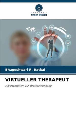 VIRTUELLER THERAPEUT de Bhageshwari R. Ratkal