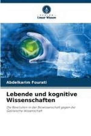 Lebende und kognitive Wissenschaften de Abdelkarim Fourati