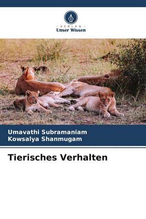 Tierisches Verhalten de Umavathi Subramaniam