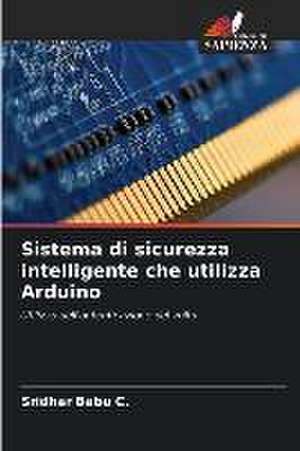 Sistema di sicurezza intelligente che utilizza Arduino de Sridhar Babu C.