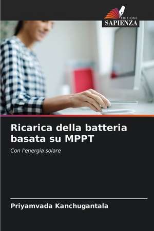 Ricarica della batteria basata su MPPT de Priyamvada Kanchugantala