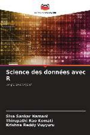 Science des données avec R de Siva Sankar Namani