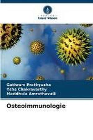 Osteoimmunologie de Gathram Prathyusha