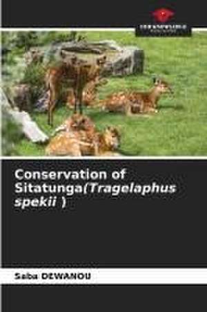 Conservation of Sitatunga(Tragelaphus spekii ) de Saba Dewanou