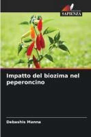 Impatto del biozima nel peperoncino de Debashis Manna