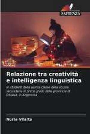 Relazione tra creatività e intelligenza linguistica de Nuria Vilalta