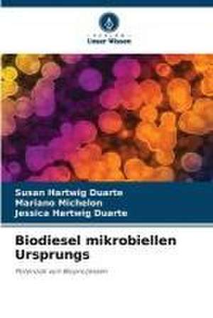 Biodiesel mikrobiellen Ursprungs de Susan Hartwig Duarte