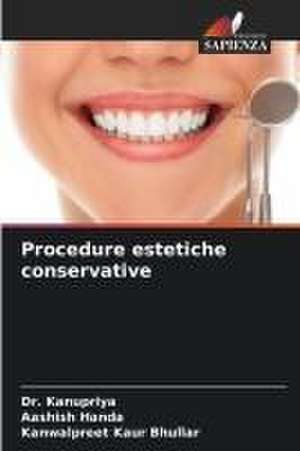 Procedure estetiche conservative de Kanupriya