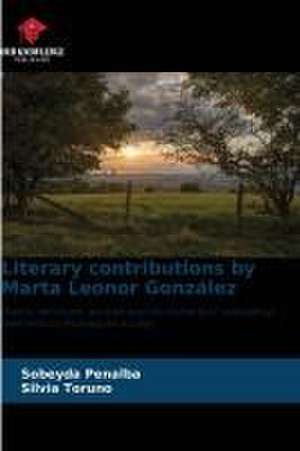 Literary contributions by Marta Leonor González de Sobeyda Peñalba