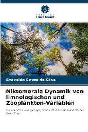 Niktemerale Dynamik von limnologischen und Zooplankton-Variablen de Enevaldo Souza Da Silva