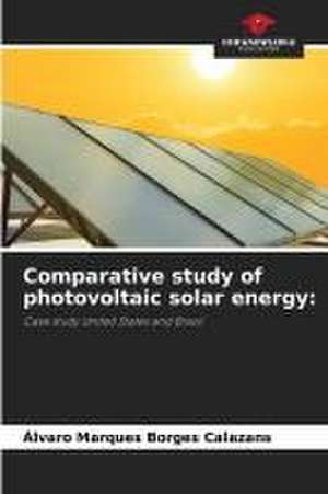 Comparative study of photovoltaic solar energy: de Álvaro Marques Borges Calazans