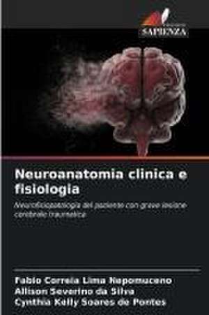 Neuroanatomia clinica e fisiologia de Fabio Correia Lima Nepomuceno