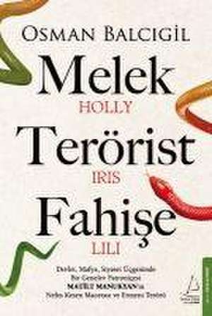 Melek Terörist Fahise de Osman Balcigil