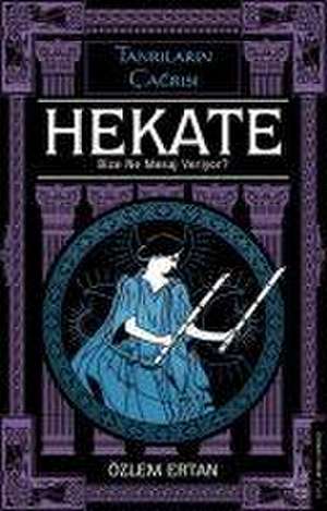 Hekate de Özlem Ertan