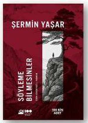 Söyleme Bilmesinler de Sermin Yasar