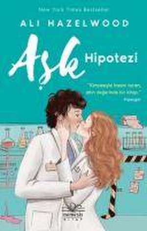 Ask Hipotezi de Ali Hazelwood