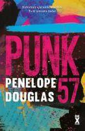 Punk 57 de Penelope Douglas