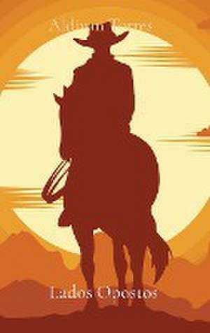 Lados Opostos de Aldivan Torres