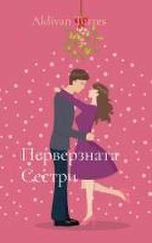 Перверзната Сестри de Aldivan Torres