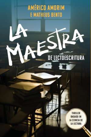 La Maestra de Lectoescritura de Americo N. Amorim