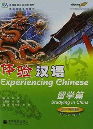 Tian, Y: Experiencing Chinese - Studying in China (50-70 hou de Tian Yan