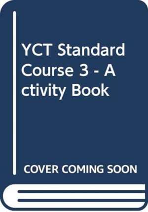 YCT Standard Course 3 - Activity Book