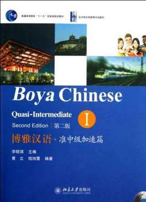 Boya Chinese: Quasi-intermediate vol.1 de Li Xiaoqi