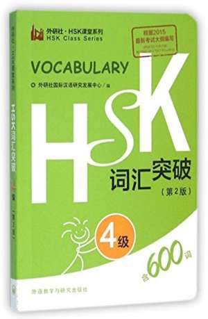 HSK Vocabulary Level 4 de Foreign Language Press