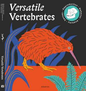 Versatile Vertebrates de Tom Velcovsky