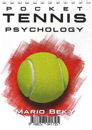 Pocket Tennis Psychology de Mario Beky magister (Mgr.)