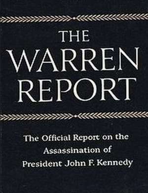 The Warren Commission Report de President's Commission