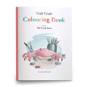 Crab Crush Colouring Book de Silke Diehl