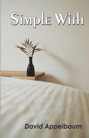 Simple With de David Appelbaum