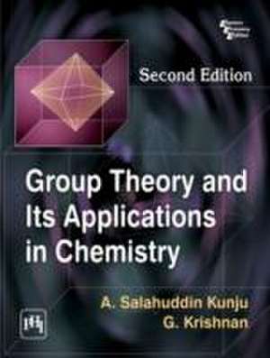 Kunju, A: Group Theory and its Applications in Chemistry de G. Krishnan