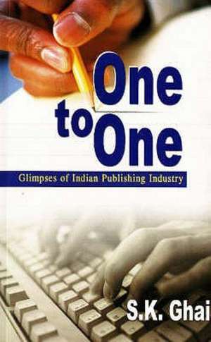 One to One de S. K. Ghai