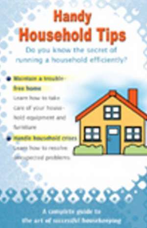 Handy Household Tips de Vijaya Kumar