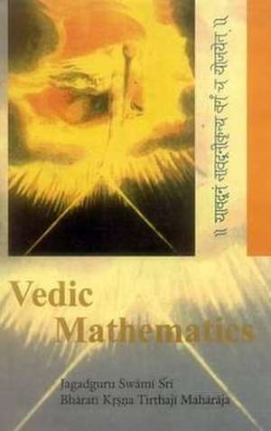 Vedic Mathematics de Bharati Krsna Tirthaji