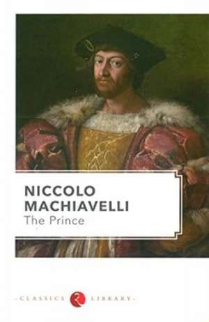 The Prince de Niccolo Machiavelli