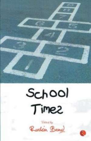 School Times de Ruskin Bond