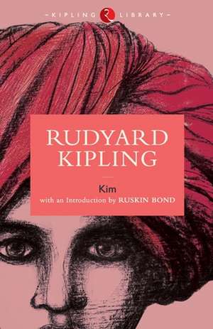 Kim by Rudyard Kipling de Rudyard Kpling