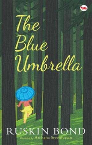 The Blue Umbrella de Ruskin Bond