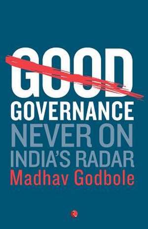 GOOD GOVERNANCE de Madhav Godbole