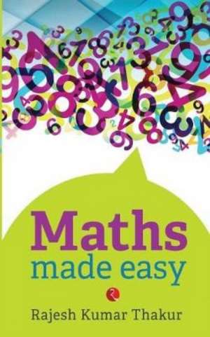 Maths Made Easy de Rajesh Kumar Thakur