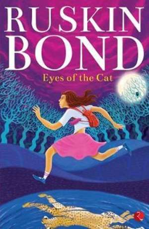 EYES OF THE CAT de Ruskin Bond