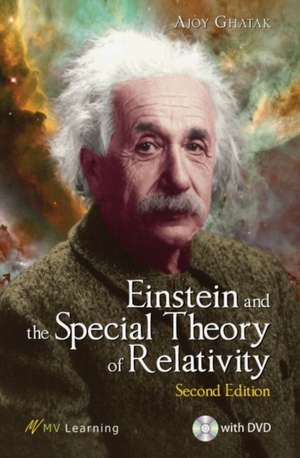 Einstein and the Special Theory of Relativity de Ajoy Ghatak