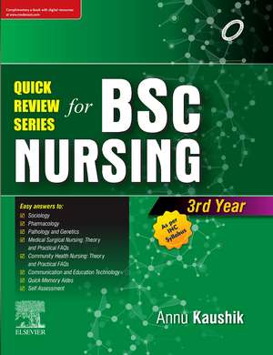 Quick Review Series B.SC Nursing III Year de Annu Kaushik