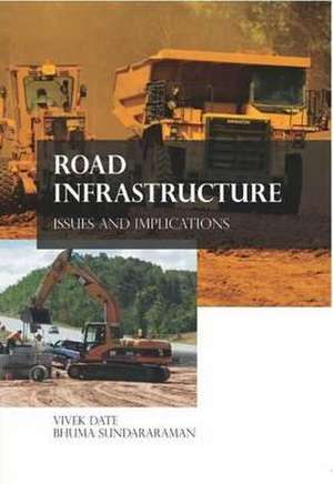 Road Infrastructure de Vivek Date