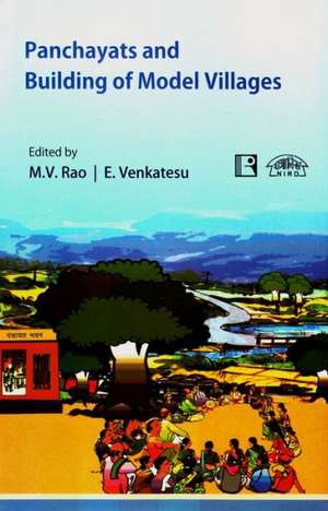 Panchayats and Building of Model Villages de M. V. Rao